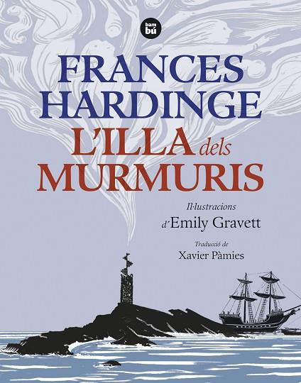 L'ILLA DELS MURMURIS | 9788483439777 | FRANCESC HARDINGE