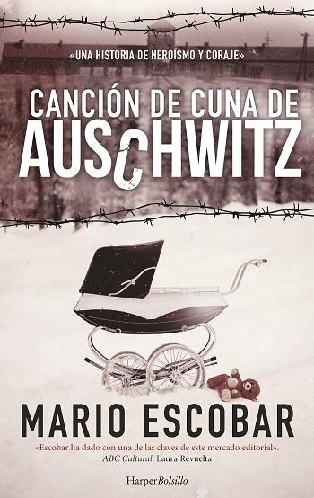 CANCION DE CUNA DE AUSCHWITZ | 9788491391524 | MARIO ESCOBAR