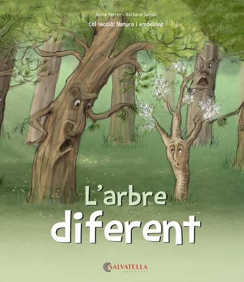 L'ARBRE DIFERENT | 9788417091453 | ANNA FERRER CLAVERIA & BARBARA SANSO GENOVART