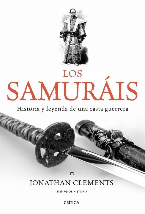 LOS SAMURAIS | 9788498921175 | CLEMENTS, JONATHAN