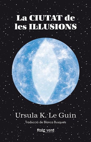 La ciutat de les il·lusions | 9788419206305 | URSULA K. LE GUIN