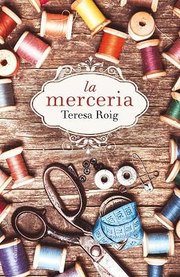 MERCERIA, LA | 9788466420051 | ROIG OMEDES, TERESA