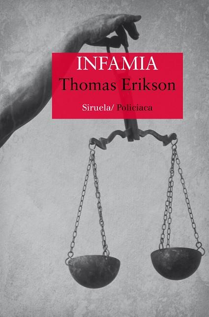 INFAMIA | 9788416964253 | THOMAS ERIKSON