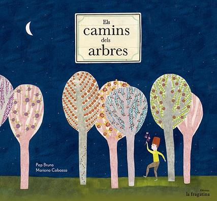 ELS CAMINS DELS ARBRES | 9788493983390 | PEP BRUNO