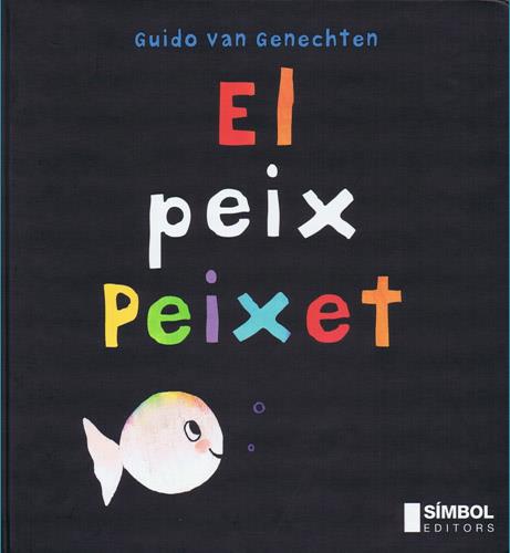 EL PEIX PEIXET | 9788495987242 | VAN GENECHTEN, GUIDO