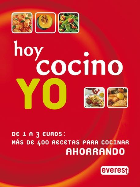 HOY COCINO YO | 9788424128470 | MONDADORI ELECTA