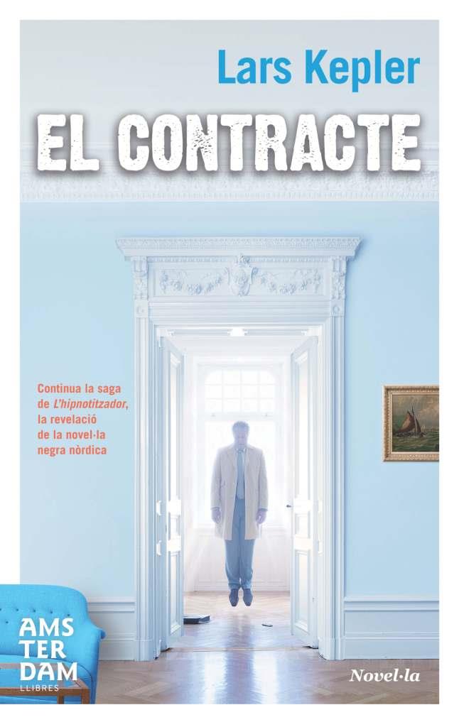 EL CONTRACTE | 9788492941339 | LARS KEPLER