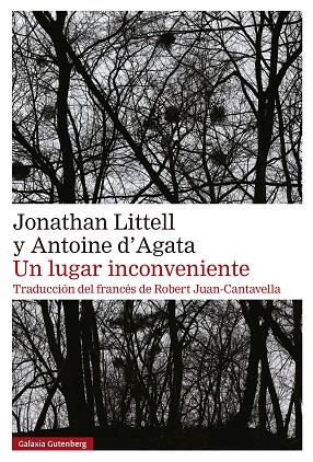 Un Lugar inconveniente | 9788410107595 | Jonathan Littell & Antoine D'Agata