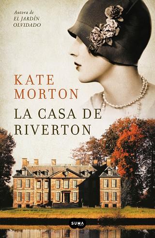 LA CASA DE RIVERTON | 9788491297666 | KATE MORTON
