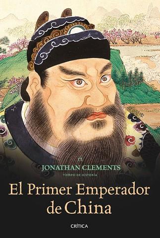 EL PRIMER EMPERADOR DE CHINA | 9788498922264 | CLEMENTS, JONATHAN