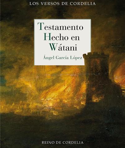 TESTAMENTO HECHO EN WATANI | 9788419124708 | ANGEL GARCIA LOPEZ