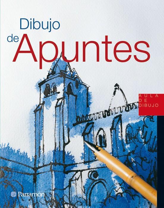 DIBUJO DE APUNTES | 9788434228832 | VVAA