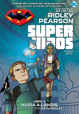 Super hijos Huida a Landis | 9788418359613 | RIDLEY PEARSON