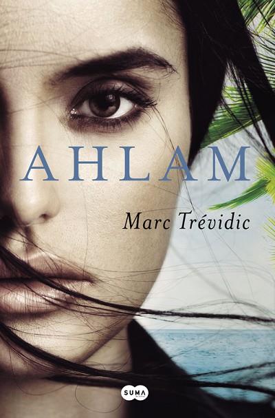 AHLAM | 9788491290179 | MARC TREVIDIC