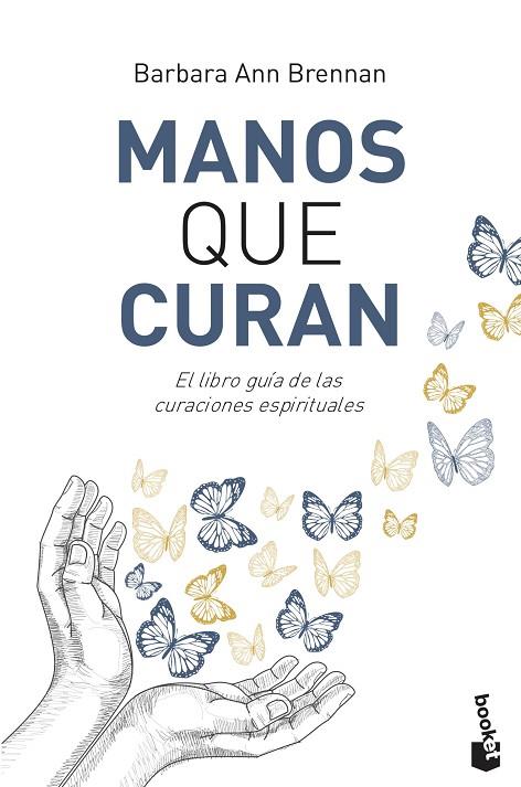 MANOS QUE CURAN | 9788427042438 | BRENNAN, BARBARA ANN