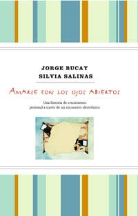 AMARSE CON LOS OJOS ABIERTOS | 9788498676419 | BUCAY/SALINAS