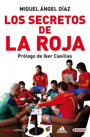 LOS SECRETOS DE LA ROJA | 9788448067915 | DIAZ, MIGUEL ANGEL