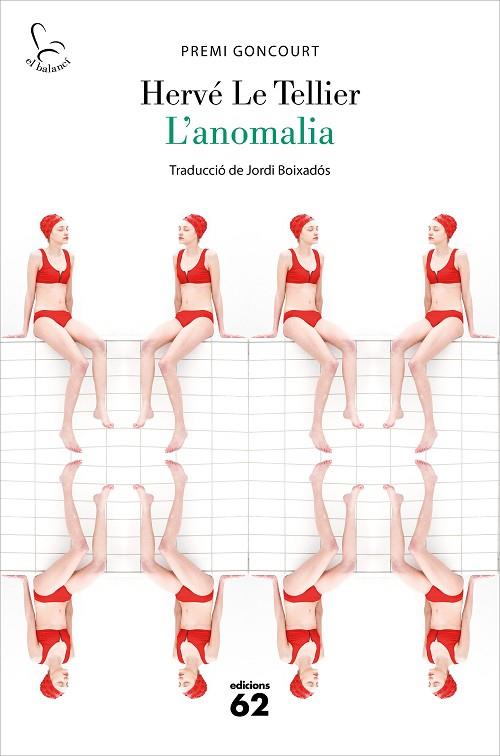 L'anomalia | 9788429779448 | Hervé le Tellier