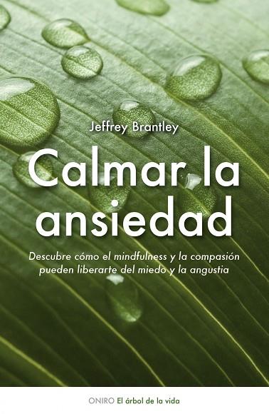 CALMAR LA ANSIEDAD | 9788497544511 | BRANTLEY, JEFFREY