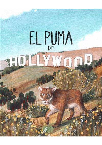 EL PUMA DE HOLLYWOOD | 9788412575682 | GEMMA CAPDEVILA