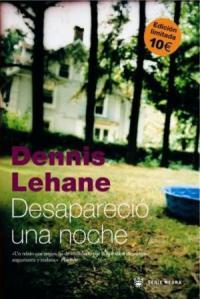 DESAPARECIO UNA NOCHE | 9788478714391 | DENNIS LEHANE