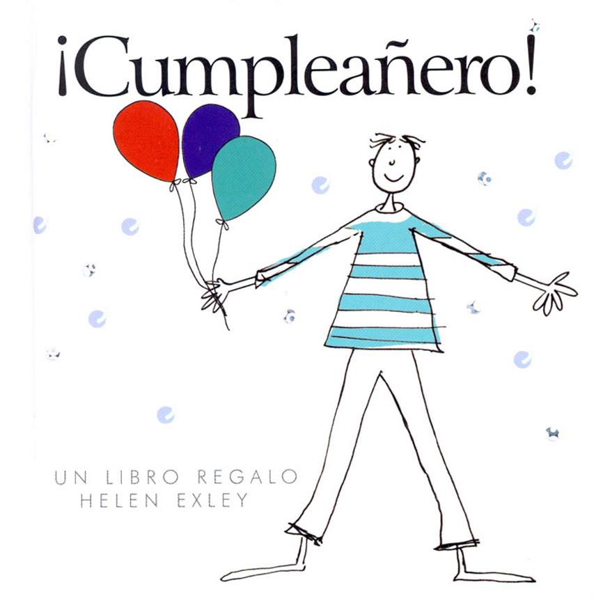 CUMPLEAÑERO | 9789569327001 | EXLEY, HELEN