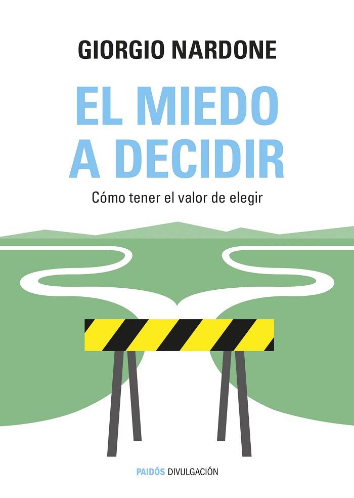 EL MIEDO A DECIDIR | 9788449331770 | NARDONE, Giorgio