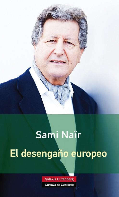 EL DESENGAÑO EUROPEO | 9788416072385 | NAIR, SAMI