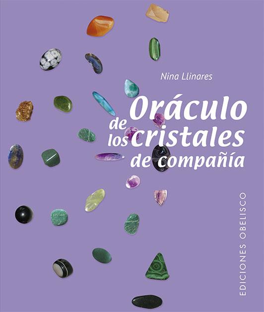 ORÁCULO DE LOS CRISTALES DE COMPAÑÍA | 9788491117704 | NINA LLINARES