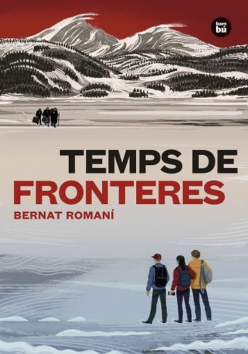 TEMPS DE FRONTERES | 9788483439760 | BERNAT ROMANÍ CORNET