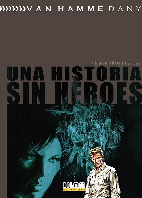 UNA HISTORIA SIN HEROES. VEINTE AÑOS DESPUES | 9788416436354 | JEAN VAN HAMME