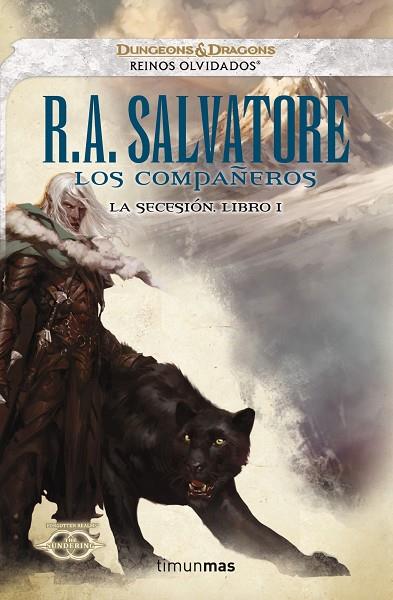 Reinos olvidados: los compañeros | 9788448018634 | R.A. Salvatore