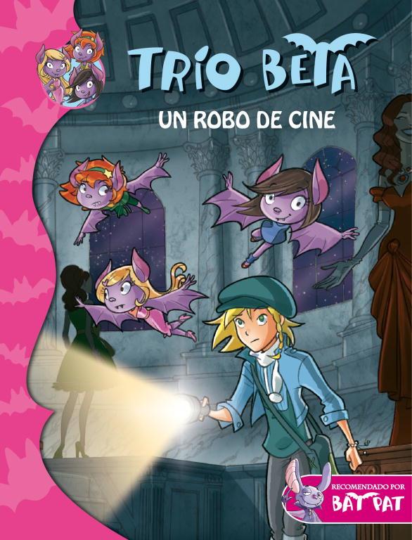 TRIO BETA UN ROBO DE CINE | 9788484419273 | BAT PAT