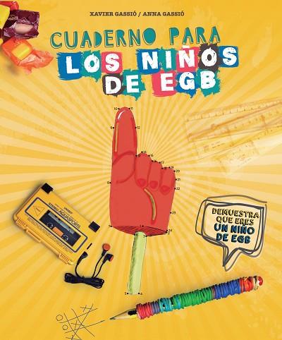 CUADERNO PARA LOS NIÑOS DE EGB | 9788416177578 | GASSIO, XAVIER & GASSIO, ANNA