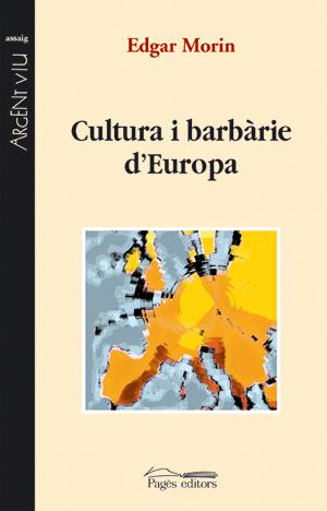 CULTURA I BARBARIE D'EUROPA | 9788497794572 | GENÉ, ANNA