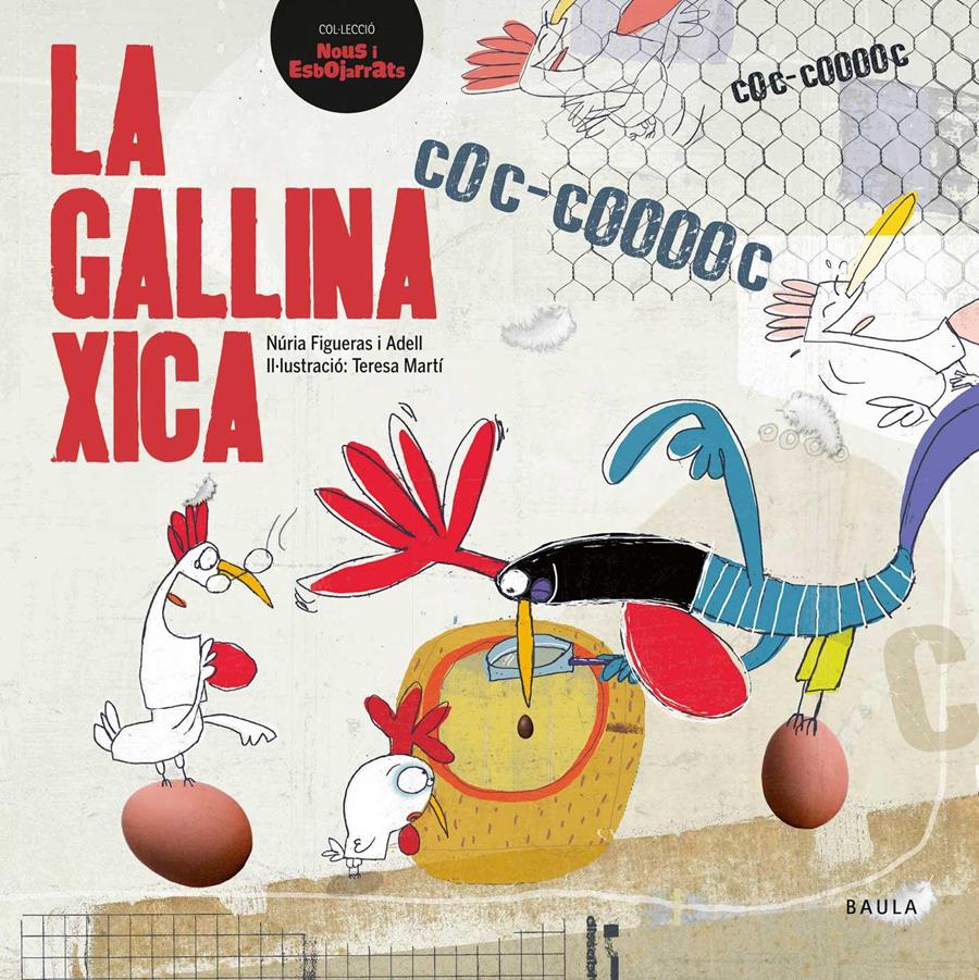 LA GALLINA XICA | 9788447927326 | NURIA FIGUERAS & TERESA MARTI