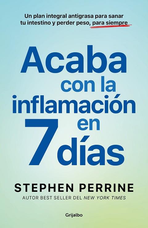 Acaba con la inflamacion en 7 dias | 9788425368639 | Stephen Perrine