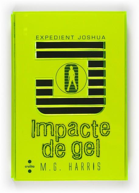 EXPEDIENT JOSHUA 3 IMPACTE DE GEL | 9788466126441 | M. G. HARRIS