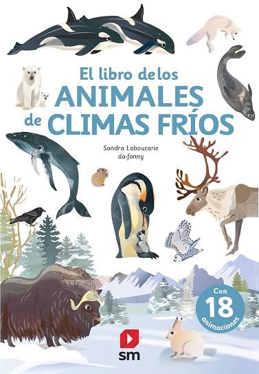 El libro de los animales de climas fríos | 9788413188393 | VVAA