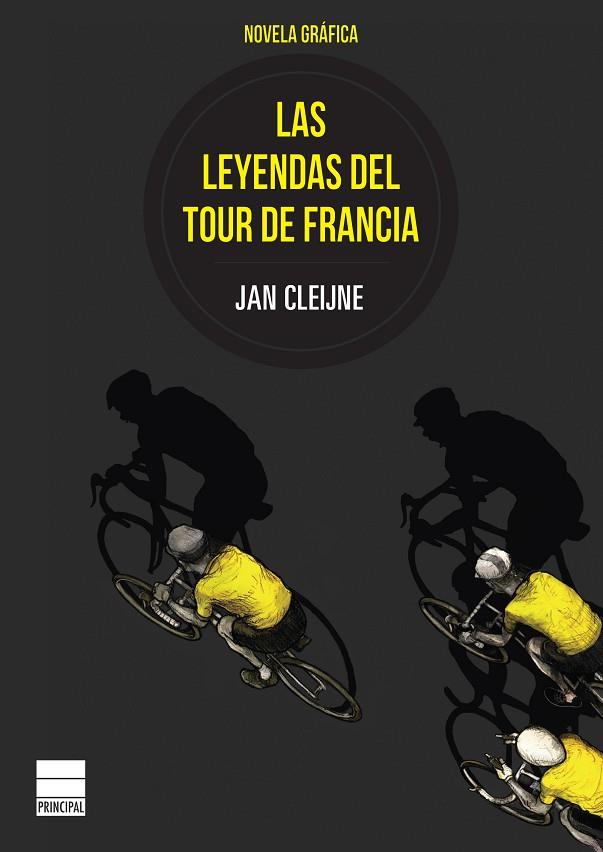 LAS LEYENDAS DEL TOUR DE FRANCIA | 9788416223497 | JAN CLEIJNE