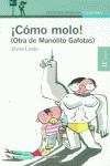 ¡COMO MOLO! | 9788420450001 | ELVIRA LINDO