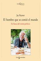 EL HOMBRE QUE SE COMIO EL MUNDO | 9788483833391 | RAYNER, JAY