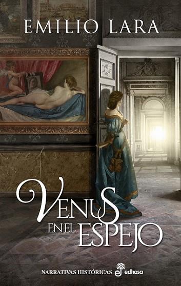 VENUS EN EL ESPEJO | 9788435064132 | EMILIO LARA LÓPEZ