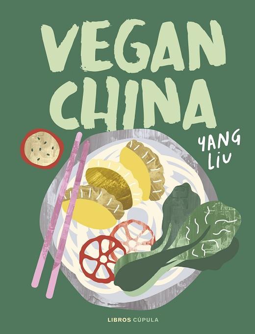 VEGAN CHINA | 9788448040758 | YANG LIU