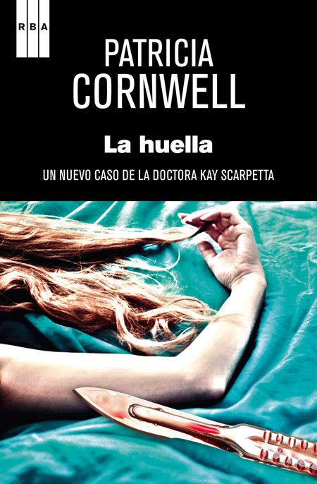 HUELLA (CAST), LA | 9788490066553 | CORNWELL , PATRICIA