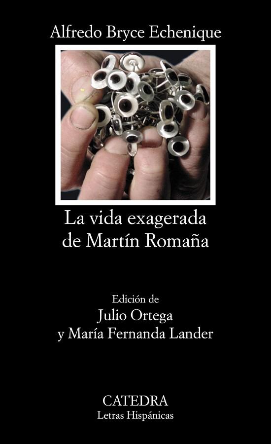 VIDA EXAGERADA DE MARTIN ROMAÑA, LA (LH) | 9788437617923 | BRYCE ECHENIQUE, ALFREDO