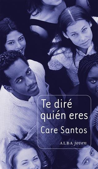 TE DIRE QUIEN ERES | 9788484289357 | CARE SANTOS