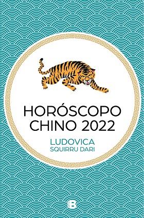 HOROSCOPO CHINO 2022 | 9788466670623 | LUDOVICA SQUIRRU DARI