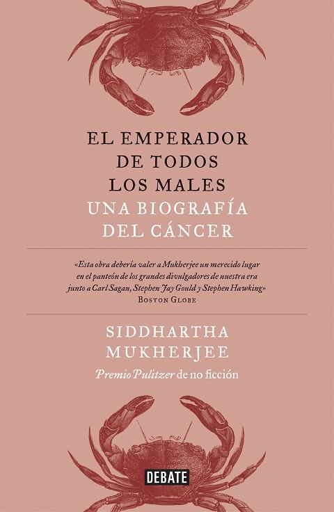 EL EMPERADOR DE TODOS LOS MALES | 9788499924496 | SIDDHARTHA MUKHERJEE