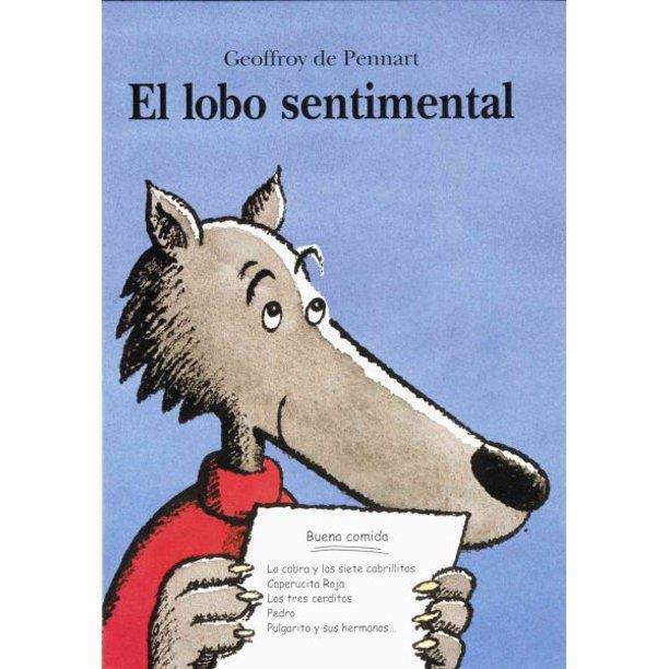 EL LOBO SENTIMENTAL | 9788484701200 | GEOFFROY DE PENNART